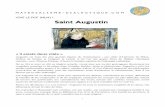 Saint Augustin - Accueil · L'expression la plus nette de cela se lit dans sa théorie de la « Cité de Dieu », qu'il oppose à la « Cité des méchants », les deux coexistant