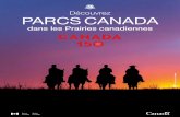 Découvrez PARCS CANADAparkscanadahistory.com/brochures/booklet-np-prairies-f-2017.pdfMarcel Gosselin. La coque de bronze est . façonnée à partir de pièces de wagons fondues pesant