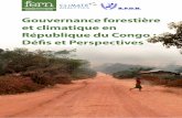 Gouvernance forestière et climatique en République …...Adopté le 12 décembre 2015 et entré en vigueur le 4 novembre 2016, l’Accord de Paris sur le climat intègre une action