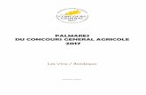 Palmarès du Concours Général AgricoleCONCOURS DES VINS Bordeaux Palmarès du Concours Général Agricole 2017!SCEA Vignobles des Quatre Vents Z Lot LZ2015; 285 hl Route de Campion
