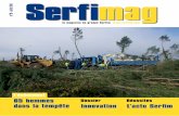 le magazine du groupe Serfim  · 2011-02-01 · de nos collaborateurs. Innover, c’est aussi renforcer sans cesse la qualité de nos échanges. Nous sommes donc particulièrement