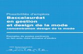 Possibilités d’emplois Baccalauréat en gestion et design ... · et design de la mode ... Inspirée par le talent et l’innovation des professionnels de l’industrie québécoise