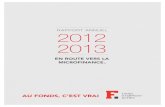 2012 2013 - Fonds d'emprunt Québec · Engagés dans l’innovation financièrE. Nous désirons souligner, d’entrée de jeu, la participation et l’engagement des membres du conseil