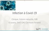 Infection à Covid-19 · 2020-03-11 · Des symptômes non spécifiques 1-Fièvre 2-Toux Myalgie/asthénie Dyspnée rarement: angine Troubles gastro-intestinaux FdR de formes sévères: