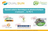 Quand solaire thermique et photovoltaïque s'unissent le PV-T....Accepté en France, accepté en PCT. brevet n°1 Echangeur thermique plan spécifique au solaire hybride qui distribue