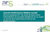 Journée Performance Médico-sociale · Le tableau de bord de la performance En 2016 • 80% des ESMS dans la démarche soit 1456 ESMS, • 629 personnes formées. Pour aller plus