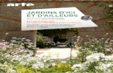JARDINS D’ICI ET D’AILLEURSdownload.pro.arte.tv/uploads/Jardins-dici-et-dailleurs2.pdf · de leurs jardins et parcs, de leur histoire patrimoniale et de la botanique. Depuis 2009,