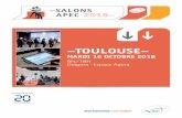 –TOULOUSE– · En partenariat avec –SALONS APEC –TOULOUSE– MARDI 16 OCTOBRE 2018. 9H/18H Diagora - Espace Agora. NOUS RENCONTRER, C’EST AVANCER.