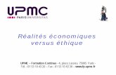 Réalités économiques versus é · PDF file Réalités économiques versus éthique UPMC – Formation Continue - 4, place Jussieu 75005 Paris - Tél. : 01 53 10 43 20 – Fax :