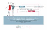 ACCOMPAGNER - une mutuelle d’épargne, de retraite et de ...€¦ · contre 71 % en 2016. 61 % des Français ont peur de l’avenir, soit 6 points de moins qu’en 2016 (81 %).