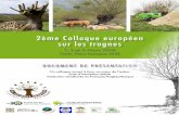 2ème Colloque européen sur les trognes · 2éme COLLOUE EUROPE SUR LES ROGES 5 ... cultivée), et à la nature en général. Elle œuvre depuis plus de 20 ans pour une meilleure