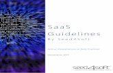 SaaS Guidelines - Seed4Soft · 20 experts du logiciel B2B (), ont décidé de publier ces Saas guidelines à partir de leurs expériences au sein d’éditeurs SaaS de différentes