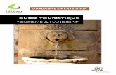 GUIDE TOURISTIQUE - Tourisme Gardanne · une offre touristique adaptée. Dans le cadre de l’obtention du Label Tourisme et Handicap, et de notre démarche qualité, l’Office de