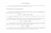 I Equation de propagationlaurentgry-sciences.fr/data/acoustique.pdf · alors les fonctions complexes associées : sont solutions de la même équation différentielle. La dérivation