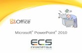 Make the switch to PowerPoint 2010 - Weeblybabel2014.weebly.com/uploads/2/4/1/8/24186850/powerpoint...4. Déplacez la souris pour aller sur la barre des tâches (en général, sise