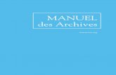 FM-44I Manuel des Archives - Alcoholics Anonymous · 2019-08-22 · Le manuel des Archives Ce Manuel est un document de service qui reflète le partage d’expérience des AA avec