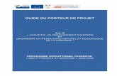 Guide du porteur de projet - DREAL Occitanie...Pour ce faire, la dotation financière du PO s’élève à 460 millions d’euros pour la période 2014-2020 répartie sur les différents