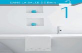 DANS LA SALLE DE BAIN 1 - ADVYS · DANS LA SALLE DE BAIN ET LA TOILETTE Sièges de douche indépendants Tous les sièges de douche ou de bain sont fabriqués dans des matériaux résistants