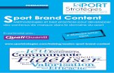 port Brand Content - Recherche Marketing & Etudes Internet. · 2012-11-08 · Introduction et tour de table des participants sur leurs expériences en matière de contenu de marque.