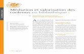 Médiation et valorisation des contenus en bibliothèquebbf.enssib.fr/consulter/bbf-2013-03-0044-007.pdf · et le canal de communication en ligne le plus consulté. En parallèle
