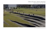 Gilles Brusset, artiste plasticien - Paysarchitectures...Le socle est le jardin - La sculpture à ciel ouvert est littéralement plantée dans le jardin. Le socle des œuvre n’est
