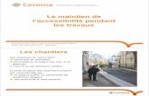 H:Quimper-presentation11 UVT Vers une accessibilit+® int+ ...voiriepourtous.cerema.fr/IMG/pdf/11_J-Maitre... · Les chantiers Les nuisances qui accompagnent les chantiers urbains