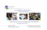 Les tablettes numériques à l’école primairepeep.asso.fr/peep/assets/File/info-peep/conf-2016... · Utiliser les tablettes « pour faire entrer l’école dans les foyers » et