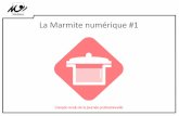 La Marmite numérique #1 - Morbihan · 2017-06-06 · Mise en bouche En s’appuyant sur le Manifeste de l’Unesco (accès libre et illimité à la connaissance), il apparait indispensable,