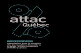 Association pour la taxation (ATTAC-Québec) · année, qui sont perdus dans les paradis fiscaux. Que dire de la taxation des transac-tions financières qui pourrait amener des revenus