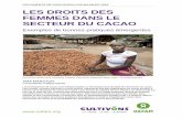 Les droits des femmes dans le secteur du cacao : Exemples ...€¦ · 2 Les droits des femmes dans le secteur du cacao : exemples de bonnes pratiques émergentes AVANT-PROPOS Winnie