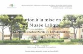 Contribution à la mise en œuvre du Musée Lalique Le poste ...€¦ · • Un musée en lien avec l’Art Nouveau et l’Art Déco • Un musée abordant un « art mineur » intéressant