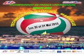 CHAMPIONNAT DE FRANCE UNIVERSITAIRE - SPORT U CFU... · 2015-04-16 · 2 Championnat de France Universitaire de Volley-ball Marseille – Luminy – Du 19 au 21 Mai 2015 A lire impérativement