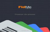 Dossier de presse - Blog FidMe · Reproduction dans FidMe de toutes les cartes de fidélité quel que soit leur format (code-barres, code 2D, numéro). Connexion aux logiciels CRM
