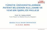 TÜRKİYE ÜNİVERSİTELERİNDE PATENT BİLGİSİNİN KULLANIMI … · Eğiticilerin Eğitimi, Farkındalık Etkinlikleri Yönlendirme Komitesi: 4 Mart 2017, İstanbul TÜRKPATENT