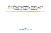 Guide essentiel pour les conseils d’administration ......2 Introduction Le Guide essentiel pour les conseils d’administration communautaires sert d’outil aux conseils qui élaborent