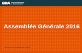 IIBA Geneva | - Assemblée Générale 2016 · 2016-09-26 · 5 Présentation des activités IIBA Geneva •Evènements organisés par IIBA Geneva début 2016 Mois Evènement Lieu