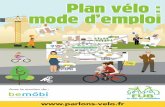 Plan vélo : mode d’emploi · L’annonce de ce plan est une étape cruciale, mais n’est en rien un aboutissement en soit. Pour construire le « système vélo » qu’attendent