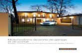 Motorisations de porte de garage et de portail · 2019-07-05 · Combinée à votre porte de garage sectionnelle Hörmann, la motorisation SupraMatic vous offre rapidité et sécurité