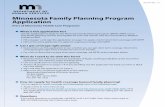 Minnesota Family Planning Program Application · PDF file 2017-04-12 · ADA1 (9-15) 1 *DHS-4740-ENG* DHS-4740-ENG 1-17 MINNESOTA HEALTH CARE PROGRAMS Minnesota Family Planning Program