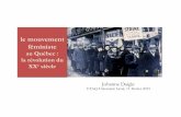 le mouvement féministe - Université Laval · PLAN DE LA PRÉSENTATION! Qu’est-ce que le féminisme? ! Le mouvement féministe au Québec: une histoire en 4 temps ! De quelques