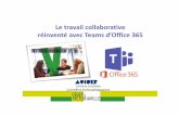 Le travail collaborative réinventé avec Teams d’Office 365Le travail collaborative réinventéavec Teams d’Office 365 Cette photo par Auteur inconnu est soumis à la licence