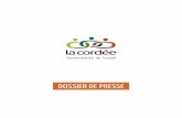 DOSSIER DE PRESSE - La Cordée · espace de travail collaboratif comme outil de développement économique. Le projet s’est construit avec la Cordée au cours de l’année 2013,