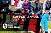 RAPPORT ANNUEL 2016–2017 - Collège Lionel-Groulx · 3- Vie étudiante En personne, les étudiants pourront profiter, au cours de la prochaine année, d’un nouveau comptoir d’accueil
