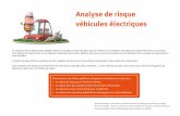 Analyse de risque véhicules électriques · 2020-03-02 · 2 > Une analyse de risque du lieu de chargement est à réaliser. Pour toutes les zones intérieures et extérieures de