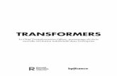 TRANSFORMERS - Bpifrance · Les enjeux liés à la transformation numérique sont souvent perçus de manière trop restrictive, par exemple lorsque l’on parle des outils innovants