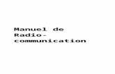 Communication Handbook€¦ · Web viewLes meilleurs systèmes de communication ne seront d'aucun recours pour les équipes face à une mauvaise décision ou si les procédures de