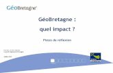 quel impact - GéoBretagne€¦ · 1.1.3 L‘échelon régional, « meilleur relais pour la mise en œuvre de la ... 1998 incitant l‘information et la participation du public en