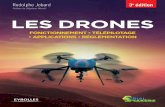 Les drones - Fnacmultimedia.fnac.com/multimedia/editorial/pdf/9782212674347.pdf · triques, essaims de drones… ces combinaisons pouvant encore évoluer avec le temps et les innovations