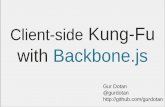 Client-side Kung-Fuintec132/wiki.files/BackboneJS.pdf · 2013-04-30 · Questions Preface Why Backbone.js Backbone.js Architecture Backbone.js code Sample App –if time permits