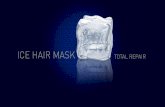 Le froid améliore son efficacité · 2019-03-23 · Appliquer sur les cheveux lavés et essorés. Laissez le masque glacé pour les cheveux pendant au moins 3 à 5 minutes. Pour